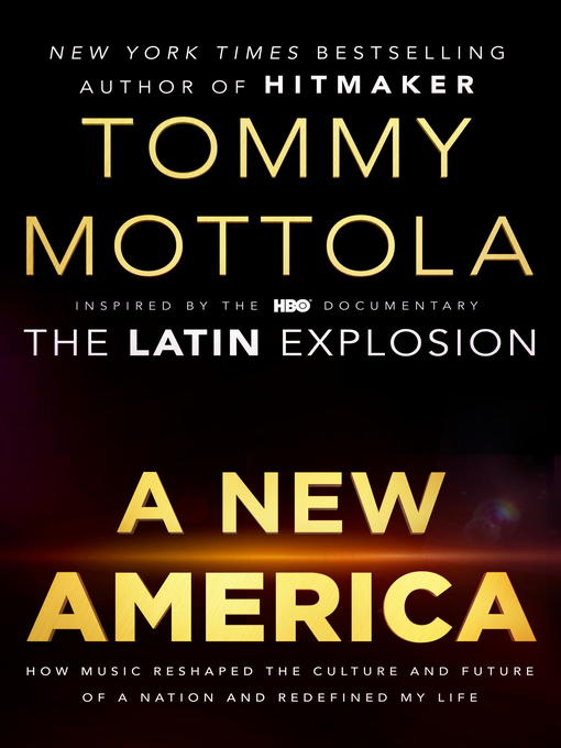 Title details for A New America by Tommy Mottola - Available